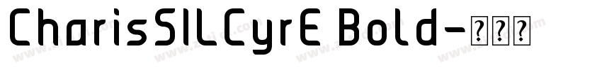 CharisSILCyrE Bold字体转换